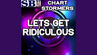 Let's Get Ridiculous (Instrumental Version)