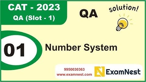 CAT 2023 | Question - 1 | QA Solutions | Slot 1 | Number System | Easy