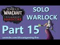 Solo Warlock Part 15a - Classic Hardcore - The Adventures of Cannibalcorp