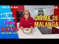 Exquisita Crema de Malanga a Punto de Caramelo en UniVista TV.