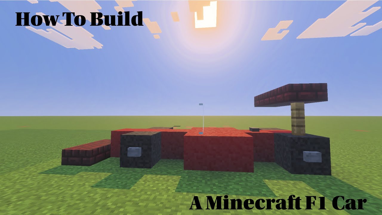 How To Build A Minecraft F1 Car