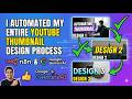 I Automated My Entire YouTube Thumbnail Design Process Using n8n &amp; Gemini AI