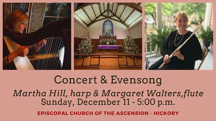 Concert & Evensong for Advent - Martha Hill & Marg...