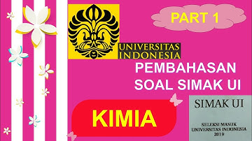 Pembahasan Soal Asli KIMIA SIMAK UI 2019 - Tes Kemampuan IPA Part 1