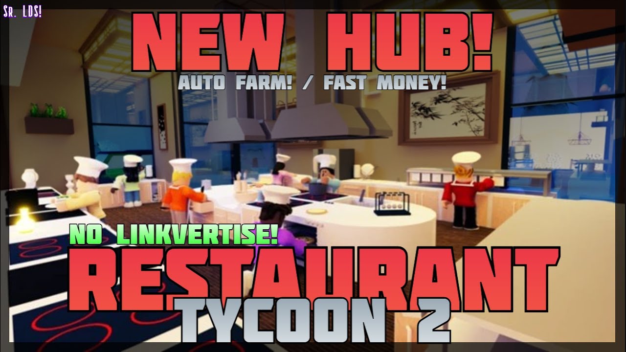 ⁣[Hub!] 🍔 Restaurant Tycoon 2 🔥 No Linkvertise! Auto Farm / Fast Money! 🔥 PC & Mobile! (2024)