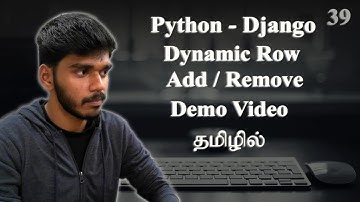 How to Create & Remove Dynamic Row ? | Demo Video |  Django | தமிழில்.