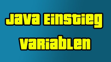 Java Einstieg 02 - Variablen - by C&P