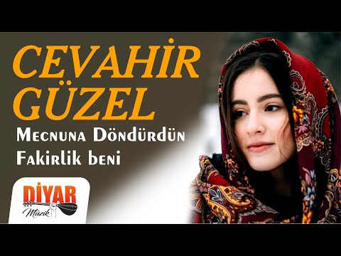 CEVAHİR GÜZEL - -Mecnuna döndürdün -Fakirlik beni-Dertli duygulu uzun hava