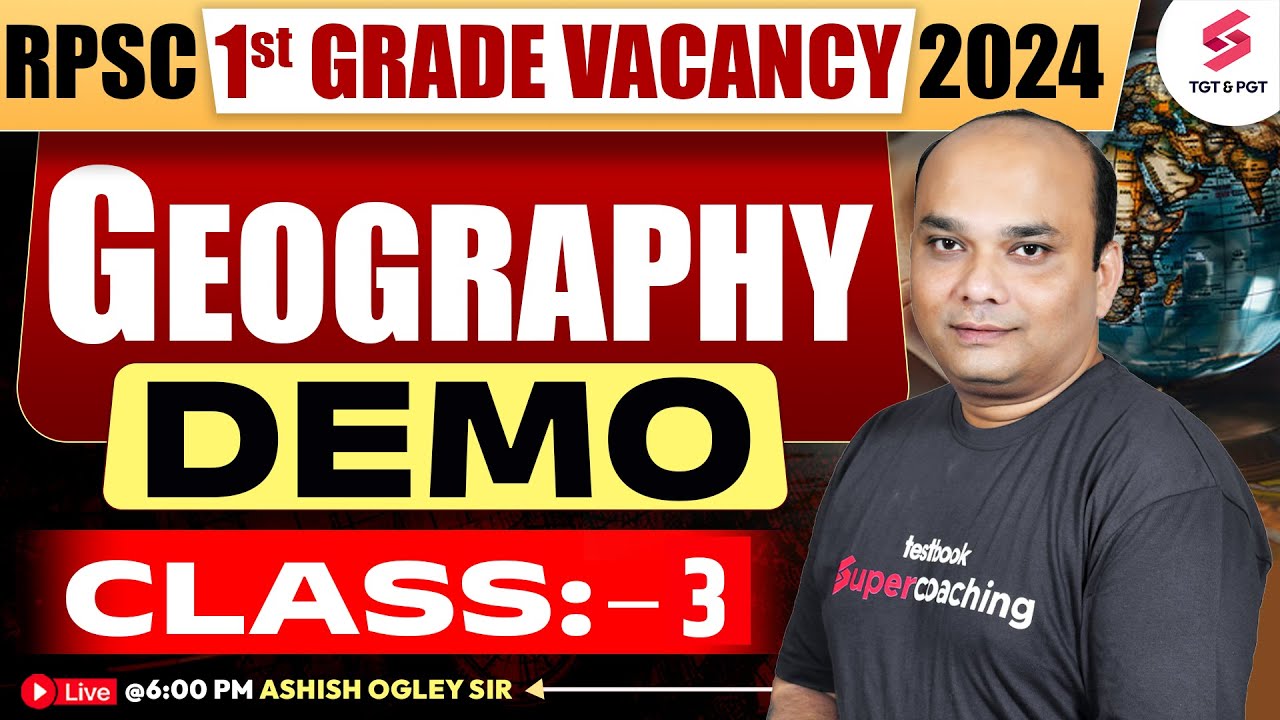 RPSC 1st Grade New Vacancy 2024 RPSC School Lecturer Geography Demo Rpsc 1st grade new vacancy 2024 rpsc school lecturer geography demo