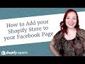 How to Add your Shopify Store to your Facebook Page