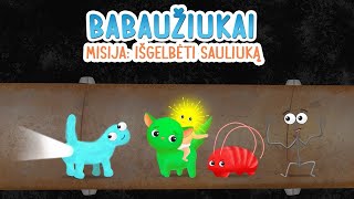 Babaužiukai S1E3 Misija Išgelbėti Sauliuką
