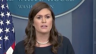 Watch Now: White House Press Briefing with Sarah Sanders