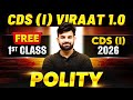 Free First Class of Polity by Prathmesh Sir in CDS (I) VIRAAT 1.0 For CDS 1, 2026 Exam | CDS 2026🔥