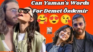 Can Yaman Talks About Demet Özdemir 😍