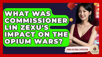 What Was Commissioner Lin Zexu