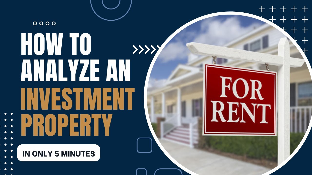How to Analyze an Investment Property: A Guide for Beginners