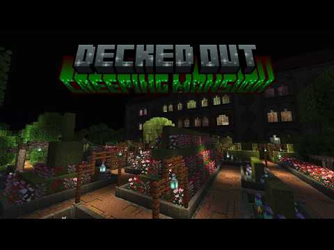 Decked Out: Creeping Mansion - Release Trailer