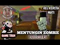 Membasmi zombie malah aku yang dibasmi😭😭