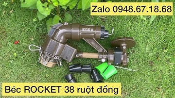 Béc ROCKET 38 ruột đồng-  tưới phun mưa bán kính lớn  chạy bánh răng chuyên tưới chè cà phê, hồ tiêu