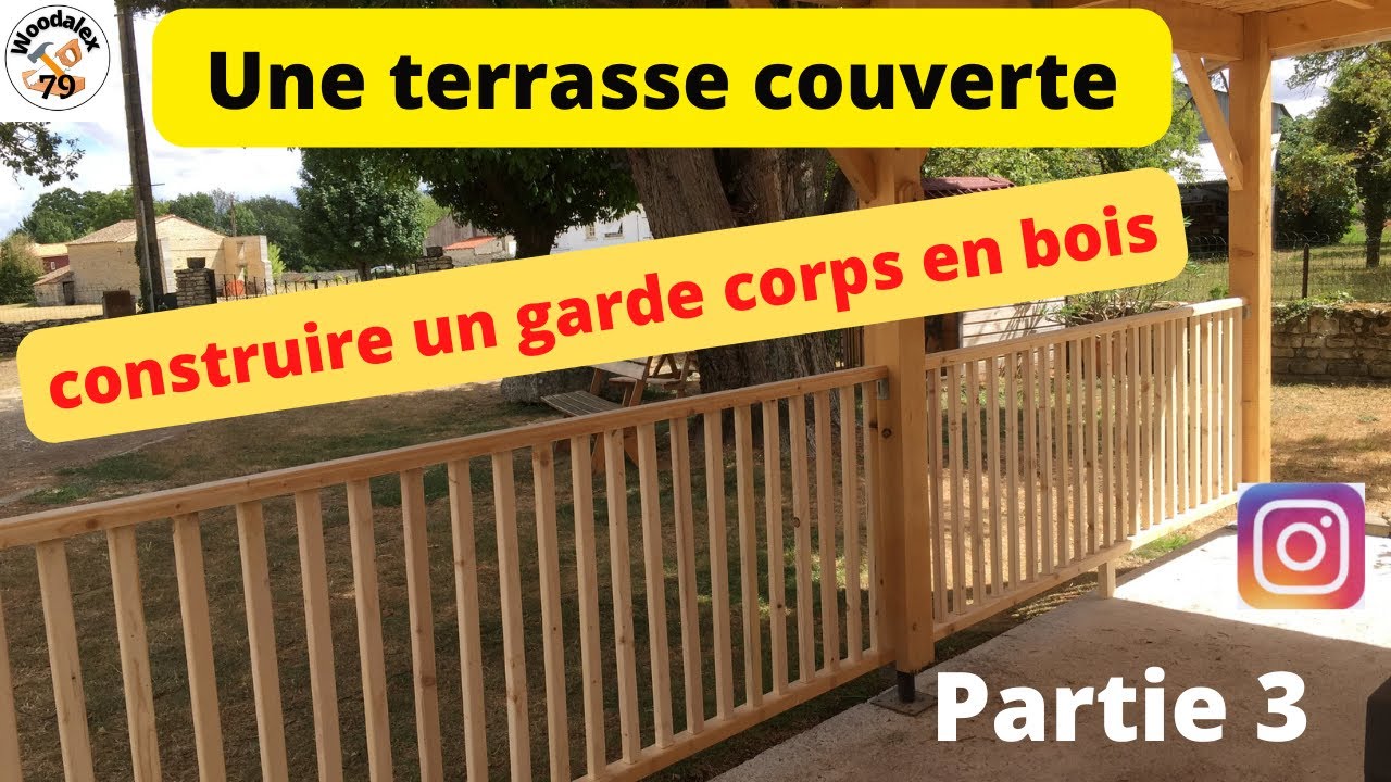 Comment Faire Un Garde Corps Maisons Videos