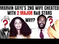 MARVIN GAYE Tortured His TEEN Wife So She CHEATED on Him with TWO R&B Stars