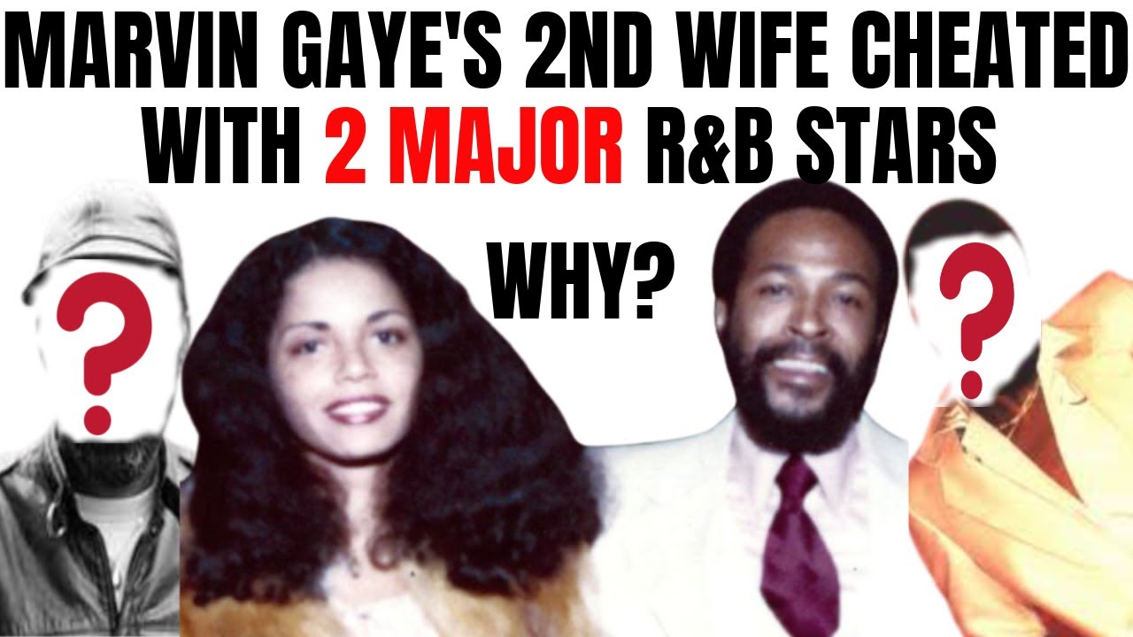 MARVIN GAYE Tortured His TEEN Wife So She CHEATED on Him with TWO R&B Stars