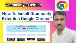 How to download Grammarly Extention Google chrome 2025 | Easy to use Grammarly Extention.