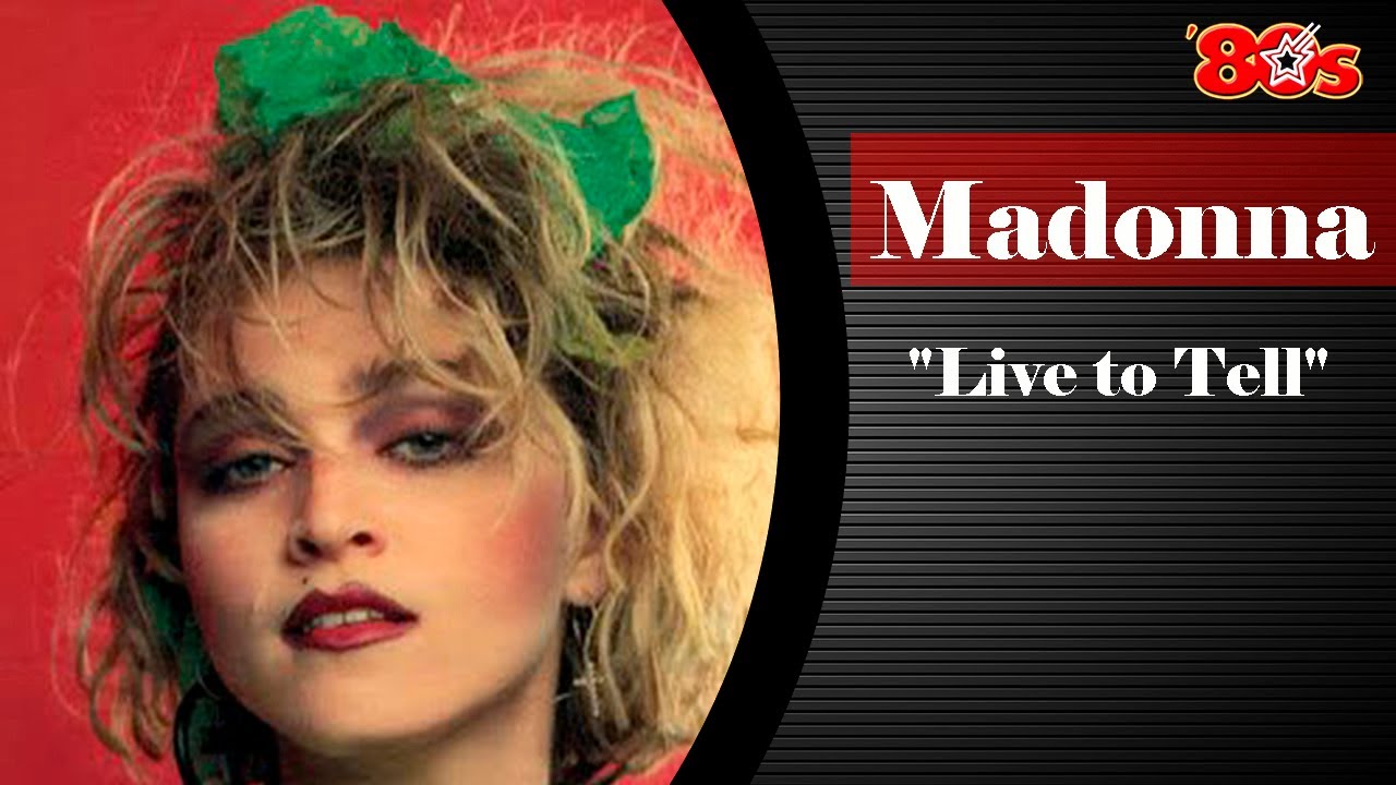 Madonna - Live To Tell - YouTube