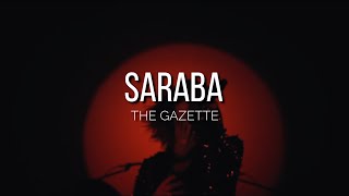 the GazettE「SARABA」|Sub Español|