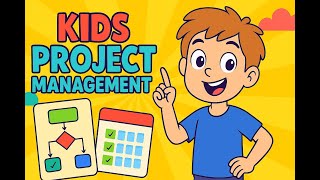 Kids project management