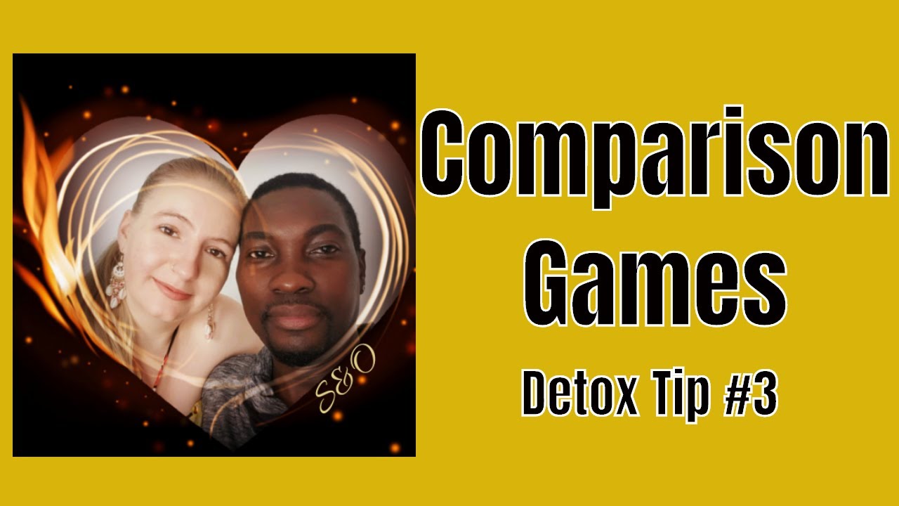 Stop COMPARING your relationship to others!!!! Relationship Detox Tip #3!