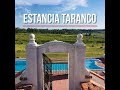 Recorrida por Estancia Taranco