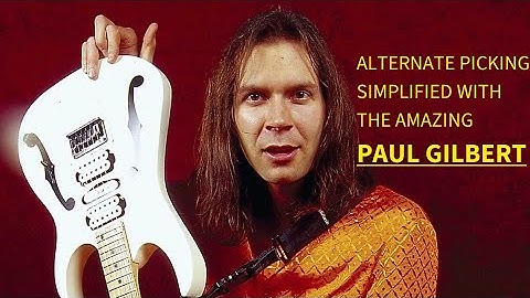 Paul Gilbert teaches his amazing Alternate Picking Technique