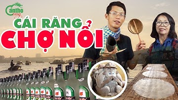 Chợ Nổi Cái Răng - Lò Hủ Tiếu Đa Sắc Quê Tôi || Cần Thơ Vlog