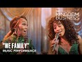 Yolanda Adams, Kiandra Richardson &amp; More Perform &quot;We Family!&#39; | BET+ Original Kingdom Business