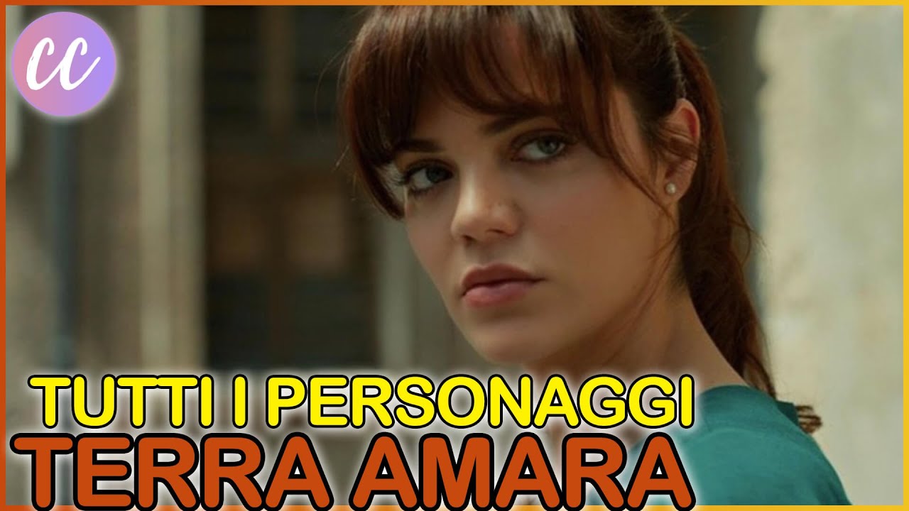 personaggi principali di terra amara