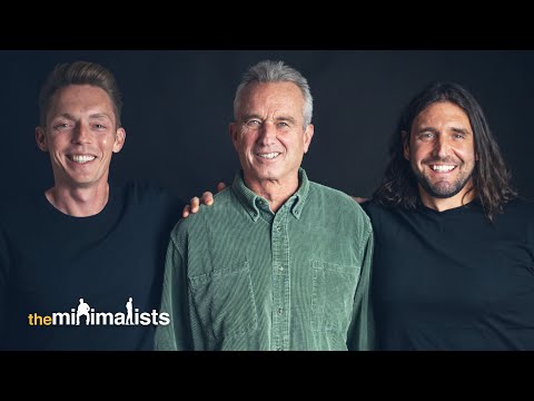 Ep. 280 | Environmental Minimalism (with Robert F. Kennedy, Jr.)