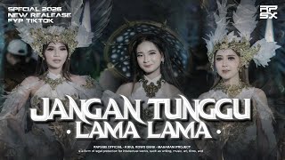 DJ JANGAN TUNGGU LAMA - LAMA | TRAP PARTY | FYP TIKTOK TERBARU | RPSX OFC.