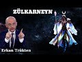 ZÜLKARNEYN / Erkan Trükten / 79. Video
