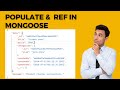 Mastering Mongoose: Using Ref and Populate in MongoDB with Express