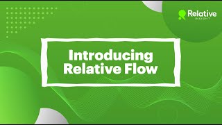 Introducing Relative Flow