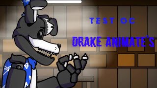 [dc2/oc/test] Test Oc Drake Animate's