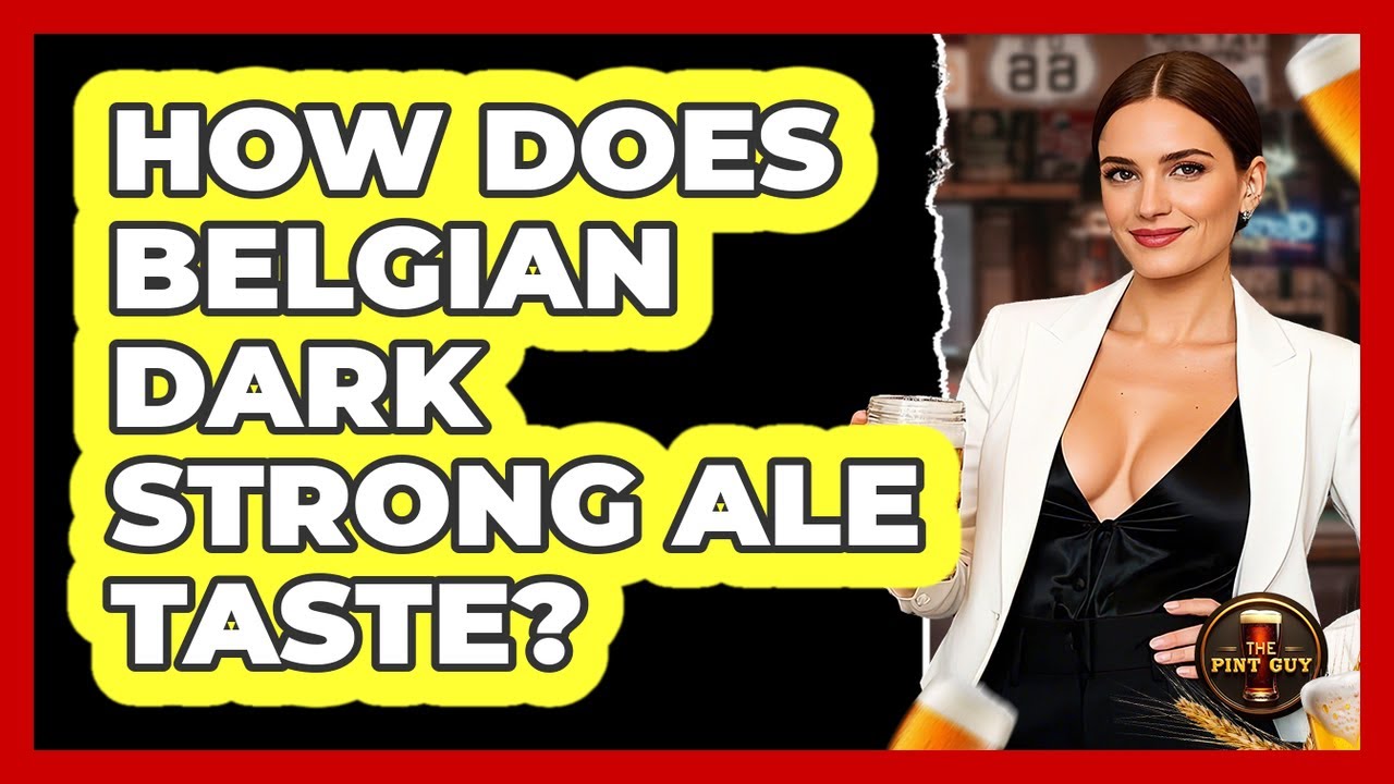 How Does Belgian Dark Strong Ale Taste? - The Pint Guy