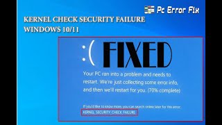 How to Fix Kernel Check Security Failure in Windows 11? | Working Tutorial | PC Error Fix