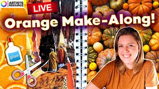 Make Along in ORANGE! 🧡Art, Crafts, Drawing, Paper Craft, Journal, Inspiration & Color Psychology