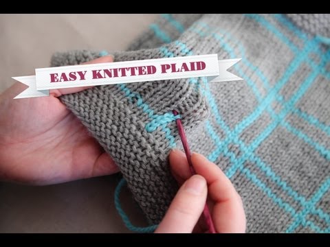 Video: How To Knit A Plaid