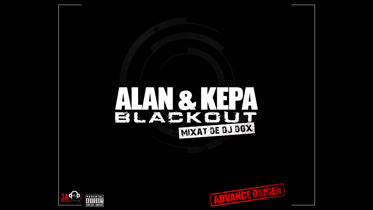 Alan Kepa Blackout Mixat De Dj Dox By Pacpacstudio