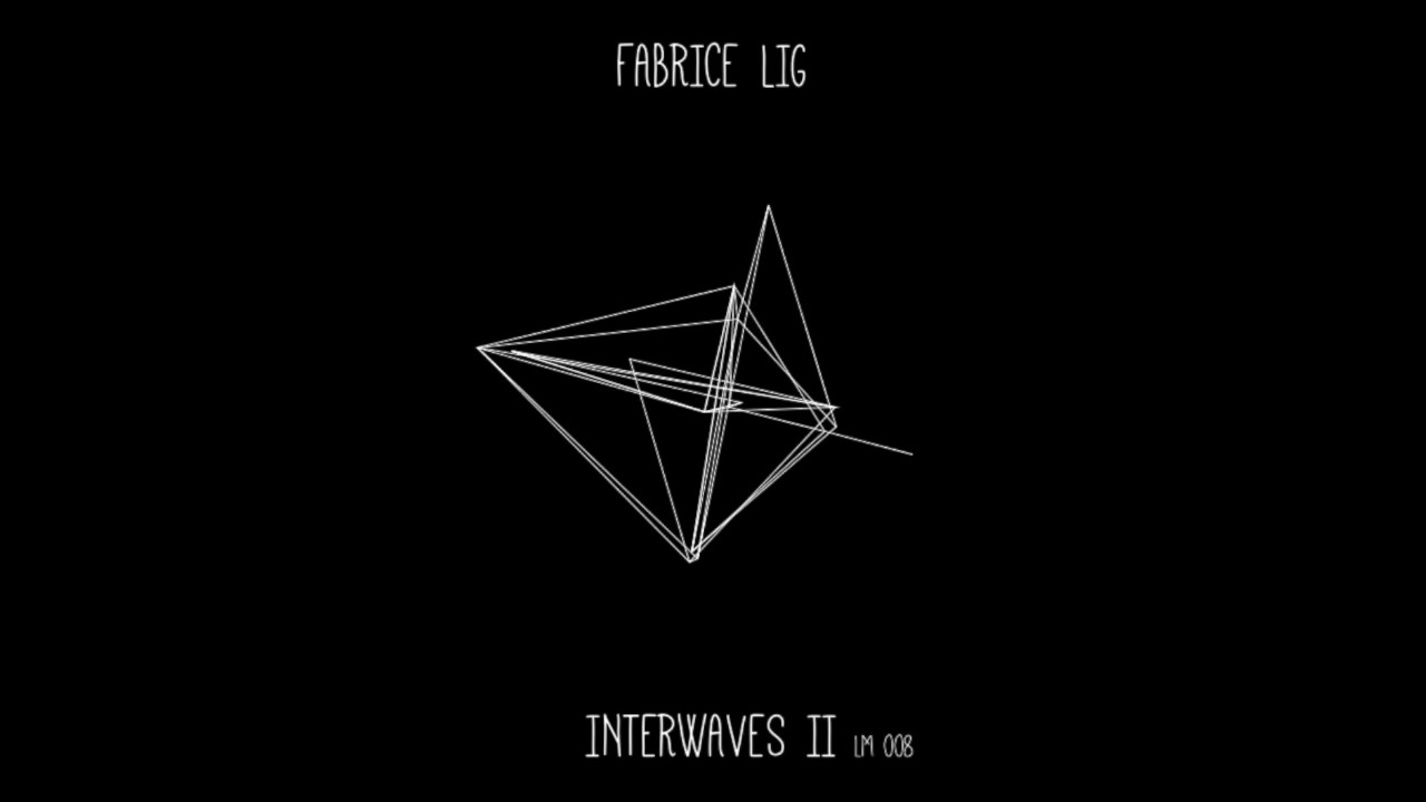 Fabrice Lig - Interwaves II - Rythm & Wave