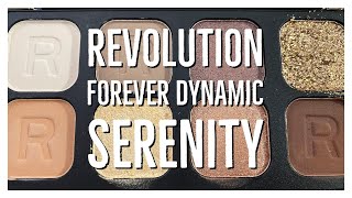 Swatch Party - Makeup Revolution Forever Dynamic Serenity palette