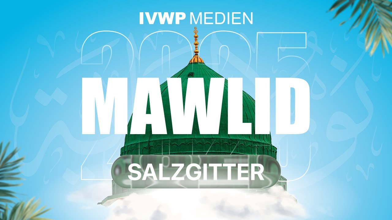 Mawlid 1447 n.H. - Salzgitter